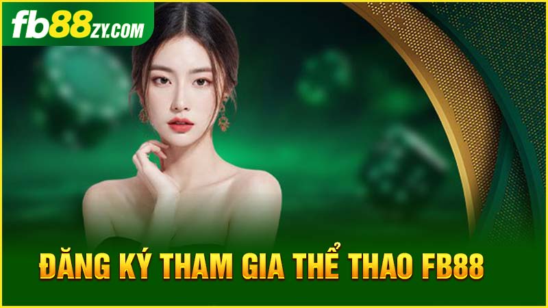 Hướng dẫn tân thủ tham gia cá cược tại nhà cái FB88